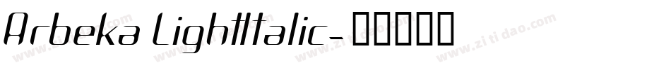 Arbeka LightItalic字体转换